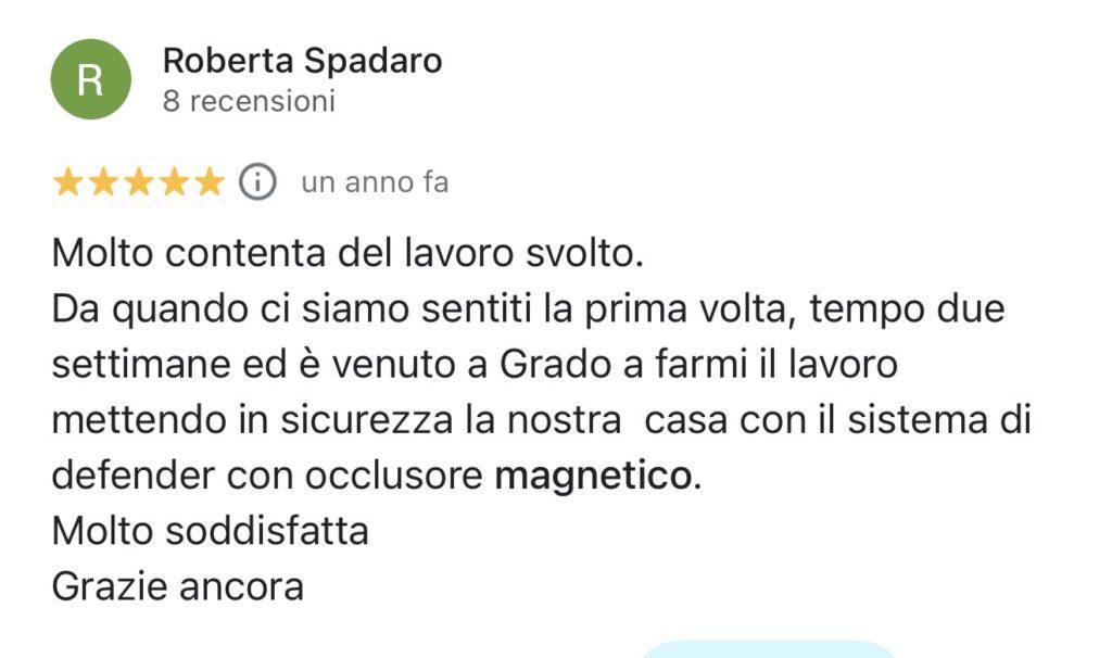 Recensione Google di Roberta Spadaro sul Defender con occlusore magnetico installato a Grado